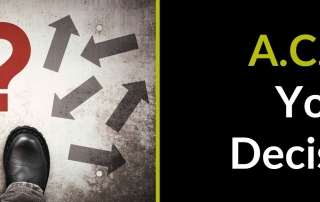 Visibly Media blog leadership A.C.E.™ your decisions